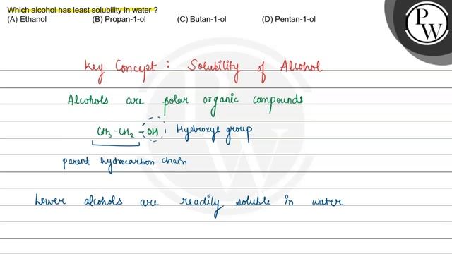 Which alcohol has least solubility in water?
(A) Ethanol
(B) Propan... смотреть онлайн