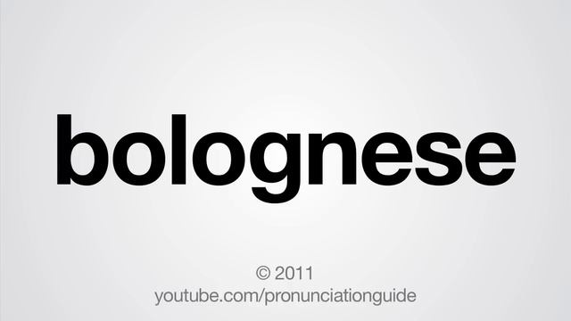 How to Pronounce Bolognese смотреть онлайн