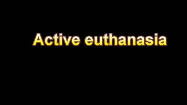 what is the definition of Active euthanasia (Medical Dictionary Online) смотреть онлайн