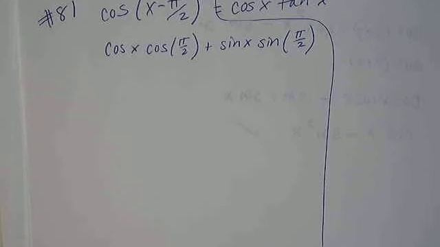 Trig 3-3 problems 84 & 81 Establish identities using cos sum identity смотреть онлайн
