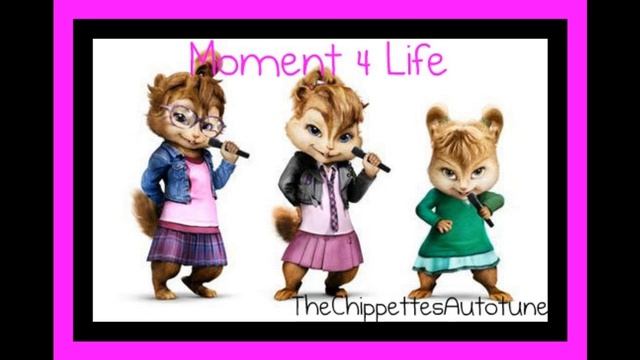 The Chipettes - Moment 4 Life смотреть онлайн