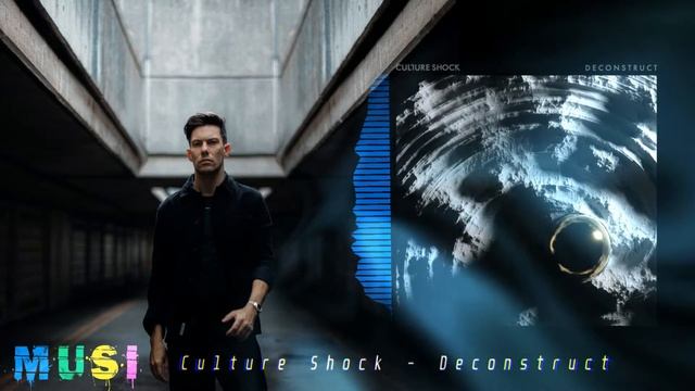 Culture Shock - Deconstruct смотреть онлайн