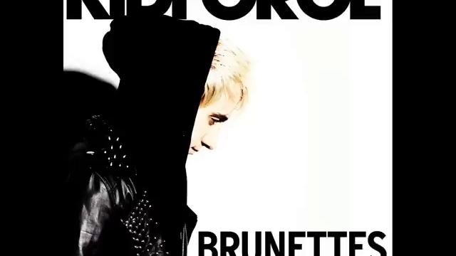 KIDFORCE - Brunettes (Do it Better) смотреть онлайн