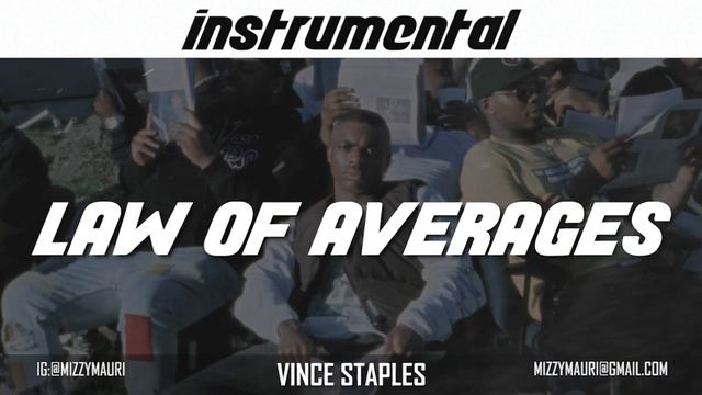 Vince Staples - LAW OF AVERAGES (INSTRUMENTAL) *reprod* смотреть онлайн