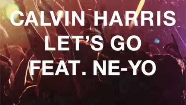 Calvin Harris feat Ne-yo - Let's Go [Villain Remix] смотреть онлайн