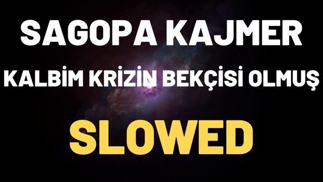 Sagopa Kajmer Kalbim Krizin Bekçisi Olmuş [SLOWED] смотреть онлайн