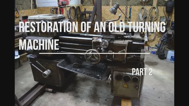 Реставрация токарного станка 1А616. Часть 2. смотреть онлайн