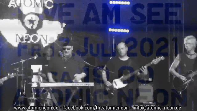 Atomic Neon - Live am See - Meschede 17.07.2021 смотреть онлайн
