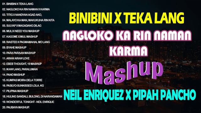 Neil Enriquez x Pipah Pancho Top Hits Mashup 😍😍 Muli x Need You, Binibini, Para Paraan смотреть онлайн