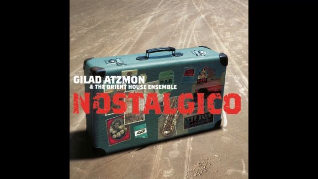 Gilad Atzmon & The Orient House Ensemble - Petite Fleur смотреть онлайн