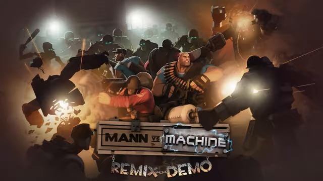 Team Fortress 2: Mann Vs Machine Theme Remix Demo смотреть онлайн