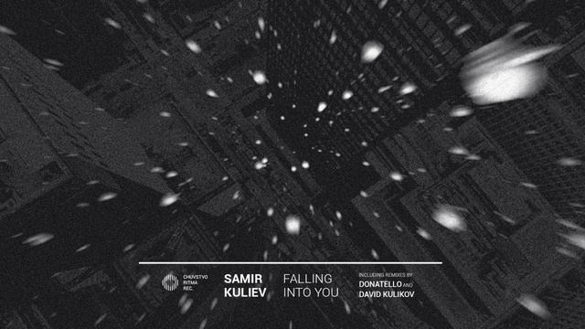 Samir Kuliev - Falling Into You (David Kulikov Remix) смотреть онлайн