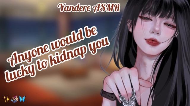 🦋F4A✨Kidnapped and saved by a Yandere | Stalker | Oddly Endearing | Willing Listener #asmryandere смотреть онлайн