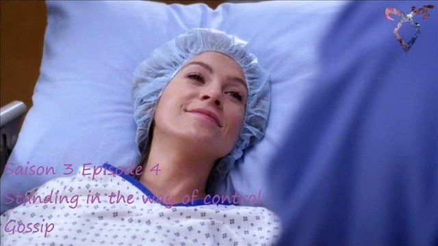 Grey's Anatomy S3E04 - Standing in the way of control - Gossip смотреть онлайн