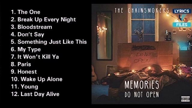 The Chainsmokers Memories Do Not Open [ full album ] смотреть онлайн