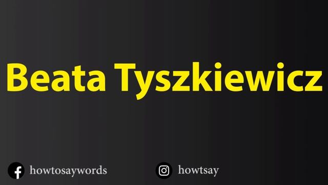 How To Pronounce Beata Tyszkiewicz смотреть онлайн