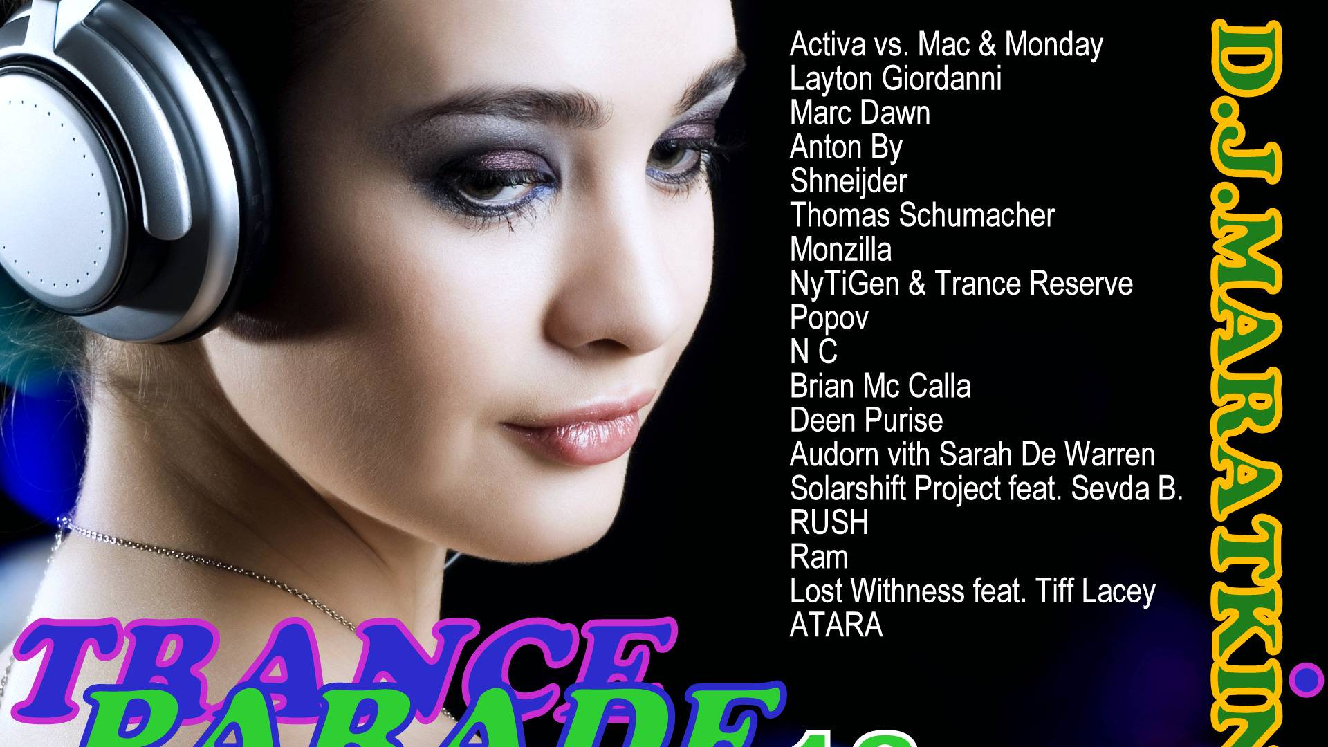 TRANCE PARADE Vol. 13 From D.J.MARATKIN