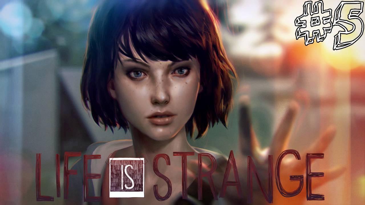Прохождение Life is Strange Эпизод 2 "Вразнобой" #5