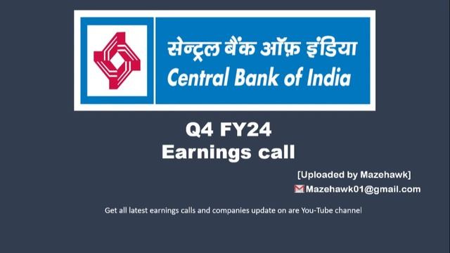 Central Bank of India Q4 FY24 Earnings Call | Central Bank of India Q4 FY24 Conference call. смотреть онлайн