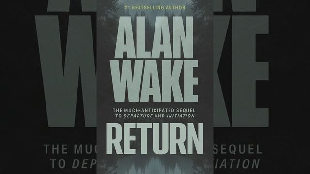 Alan Wake 2 - Return смотреть онлайн