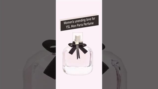 Women’s unending love for YSL Mon Paris Perfume#perfumes #perfumecollection #perfumesforwomen смотреть онлайн