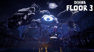 [Фанатский] ДОРС ЭТАЖ 3 (Полное прохождение + Концовка)