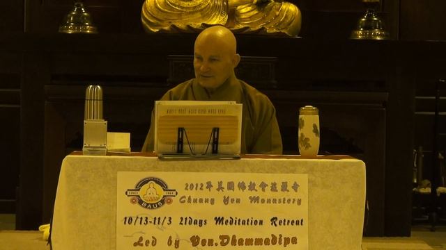 Ven. Dhammadipa Thomas Meditation Retreat - 10/16/2012 Evening Talk смотреть онлайн