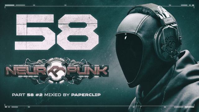 Mage & Dk Foyer - Oh Sweety [Neuropunk Pt.58/2 Mixed By Paperclip]