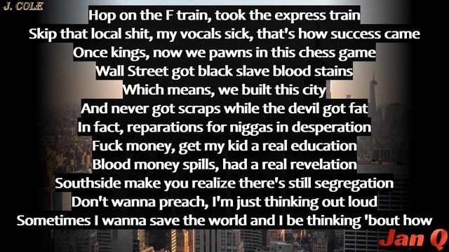 J. Cole ft. 50 Cent & Bas - New York Times (Lyrics) смотреть онлайн