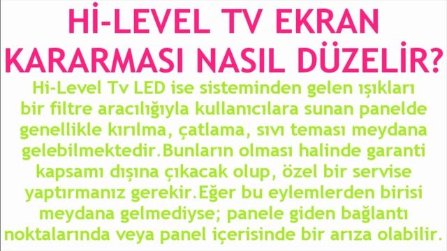 Hi-Level TV Ekran Kararması Nasıl Düzelir? смотреть онлайн