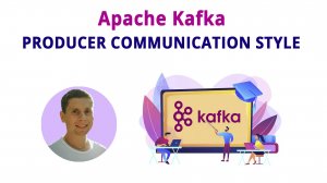 09. Kafka Producer Communication style. (Kafka - полный курс)