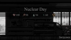 Nuclear Day Survival серия 12 прохождение