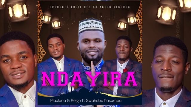 Ndayira - Maulana and Reign Ft Swahaba Kasumba. смотреть онлайн