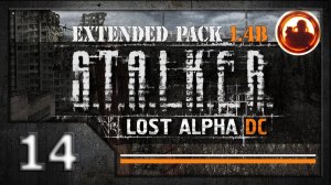 СТАЛКЕР Lost Alpha DC Extended pack 1.4b. Прохождение #14. Мертвый город