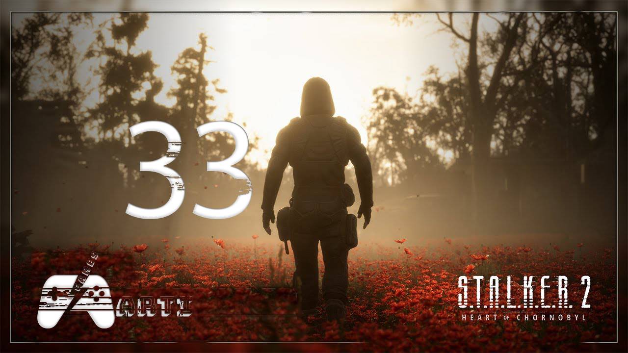 S.T.A.L.K.E.R. 2: Heart of Chornobyl ⇒ Часть 33⇒ Малахит смотреть онлайн