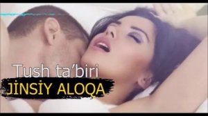 tushda jinsiy aloqada bolsa   tushda jinsiy aloqa kursa