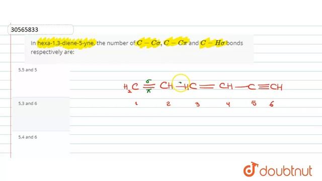 In hexa-1,3-diene-5-yne, the number of `C-C sigma, C-C pi` and `C-H sigma` bonds respectively are: смотреть онлайн