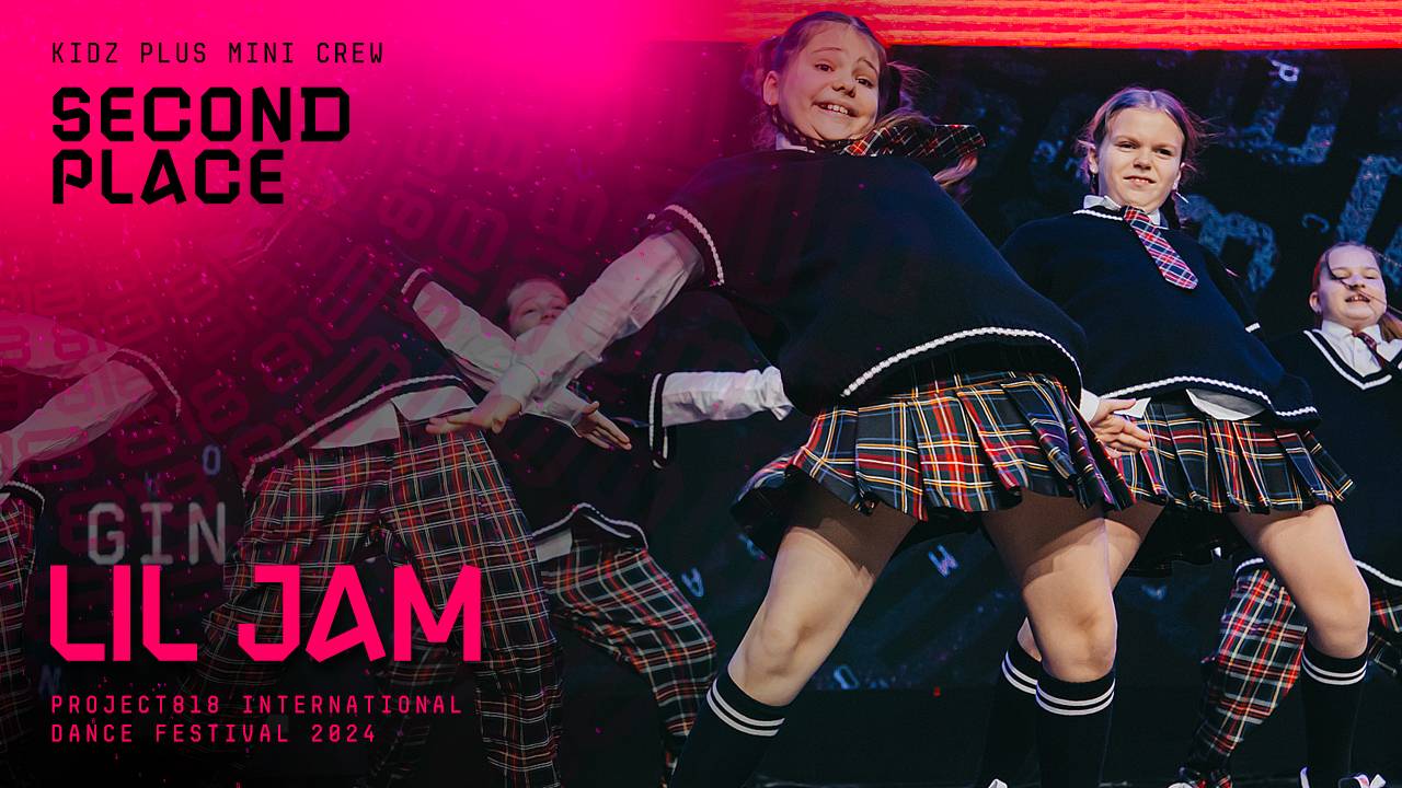 RDF24 ✱ LIL JAM, 2ND PLACE ✱ PROJECT818 INTERNATIONAL DANCE FESTIVAL 2024 ✱ KIDZ PLUS MINI CREW