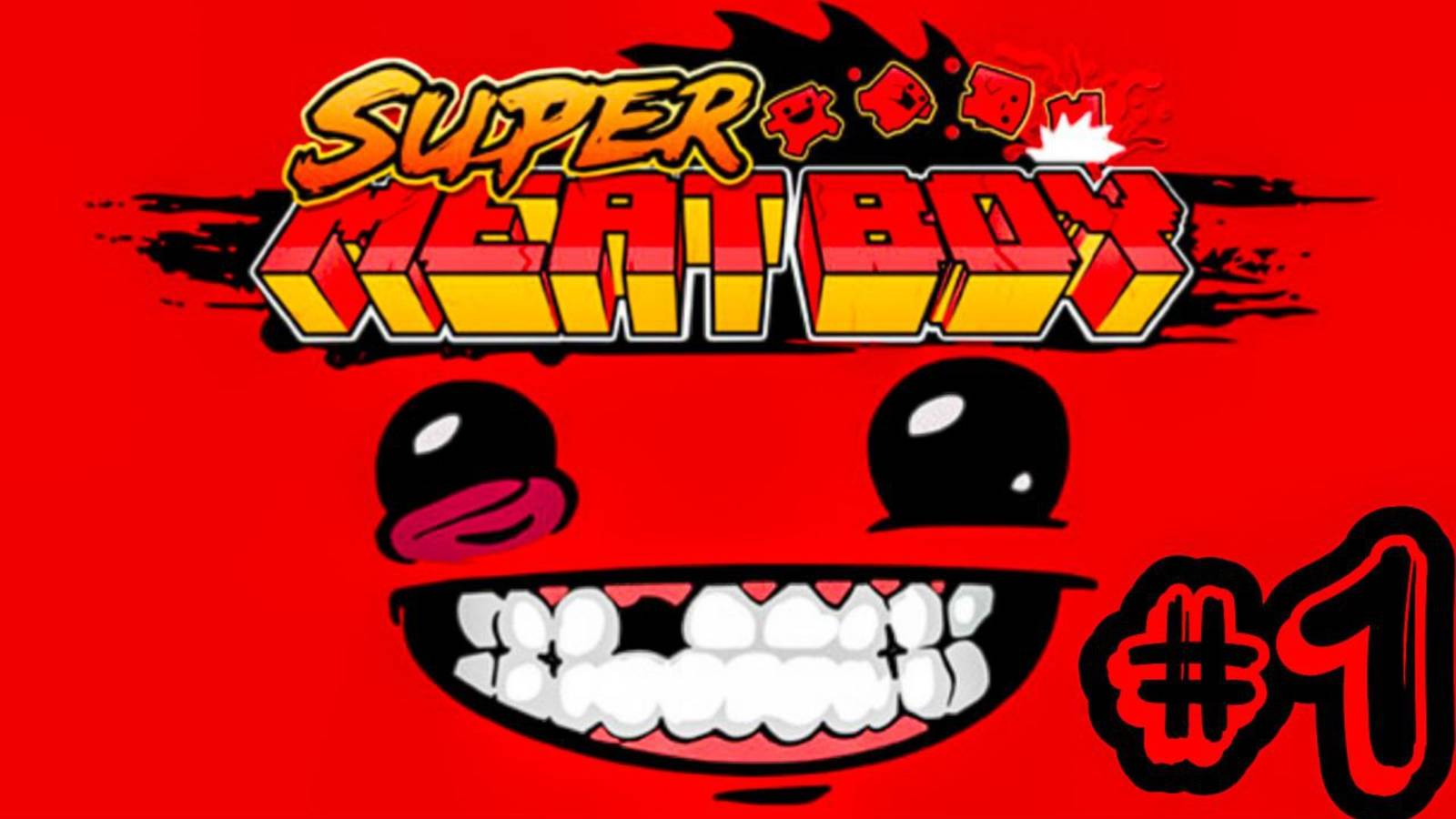 МЯСНОЙ ПАЦАН ►SUPER MEAT BOY!!!!!!