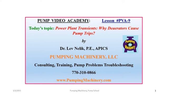 Pump Video Academy (module PVA-9) Part 2, power plant DA transients piping effects, Pump School смотреть онлайн