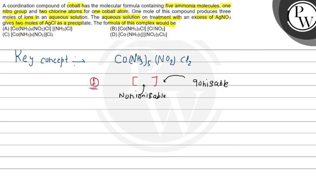 A coordination compound of cobalt has the molecular formula containing five ammonia molecules, o... смотреть онлайн