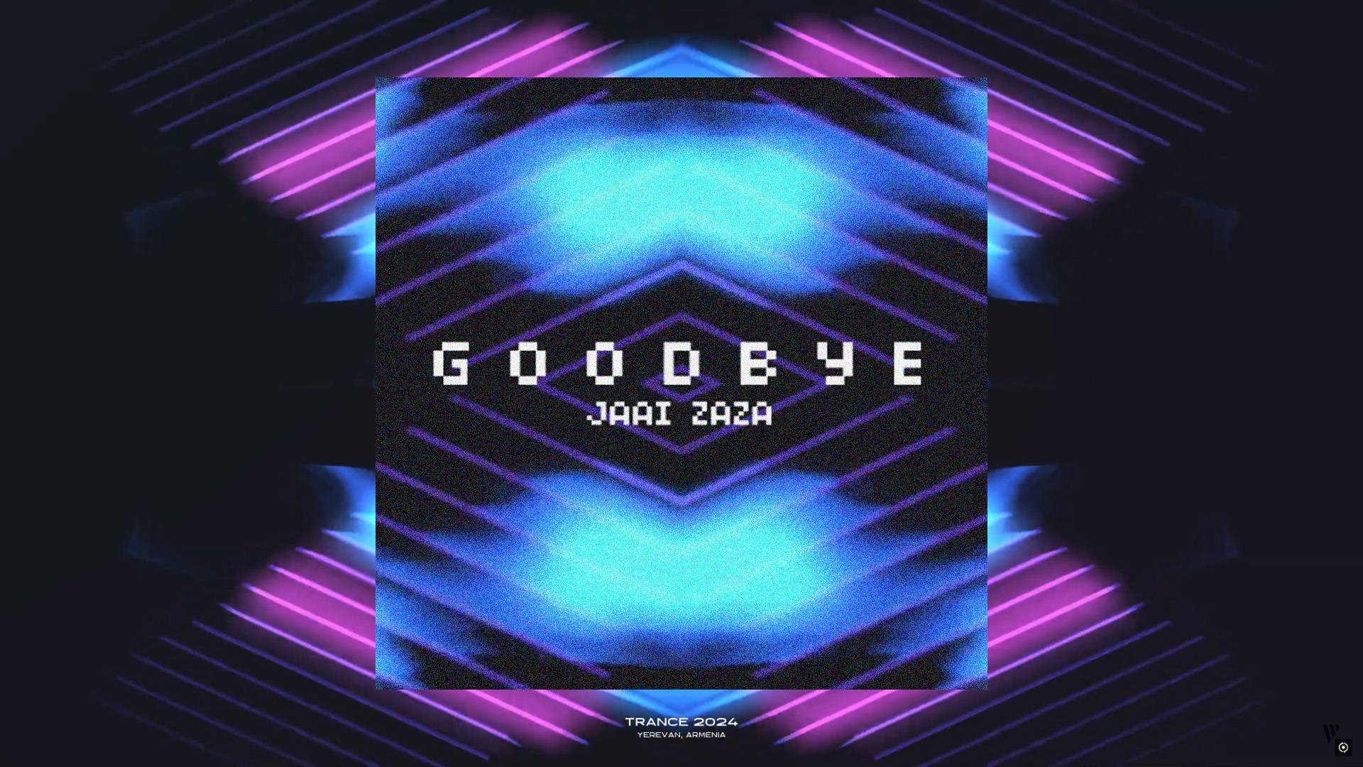 Goodbye
Trance, Dec 2024, Yerevan, Armenia смотреть онлайн