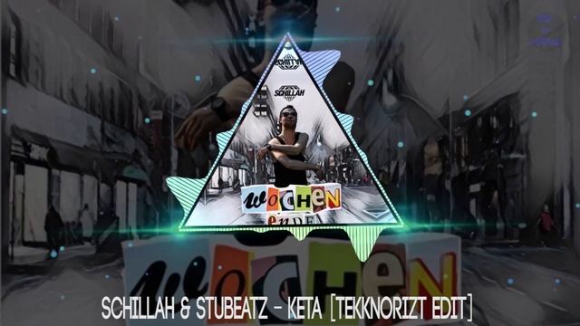 Schillah & StuBeatz - Keta [Tekknorizt Edit] | HARDTEKK | [HD]