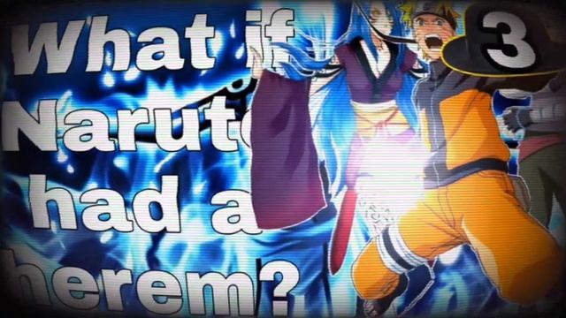 What if Naruto had a herem and being betrayed? part 3 смотреть онлайн