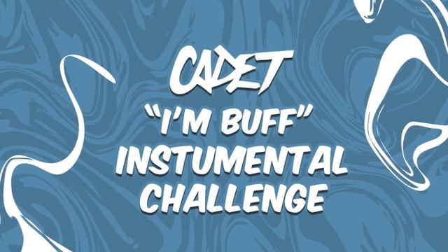 Cadet - I'm Buff Challenge Instrumental смотреть онлайн