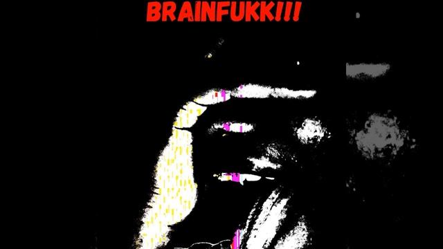 BRAINFUKK!!! смотреть онлайн