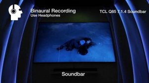 TCL Q85H 7.1.4 Soundbar Binaural Demo CES 2024