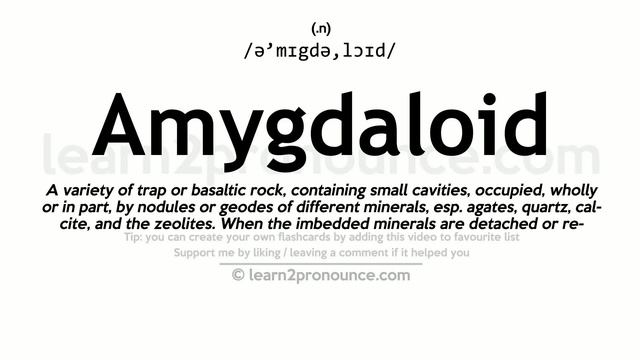 Pronunciation of Amygdaloid | Definition of Amygdaloid смотреть онлайн