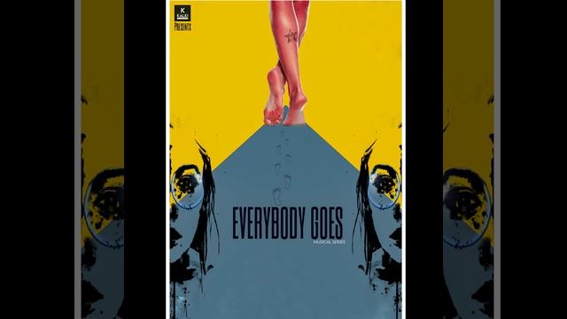 Everybody Goes смотреть онлайн