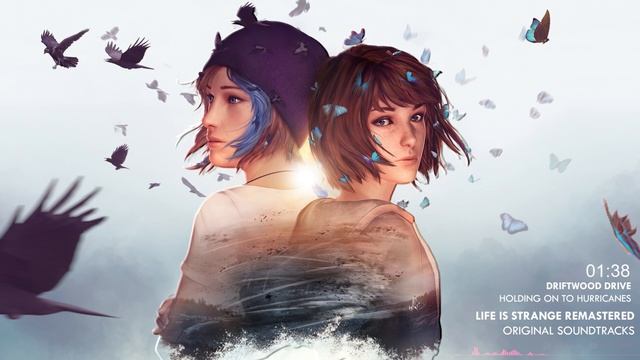 Holding On To Hurricanes [Full Version] - Driftwood Drive | Life Is Strange Remastered Animated MV
